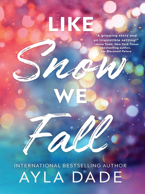 Title details for Like Snow We Fall by Ayla Dade - Available